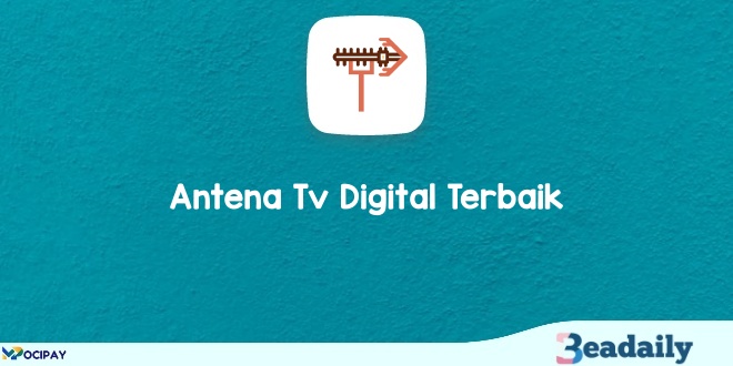 10 Antena Tv Digital Terbaik