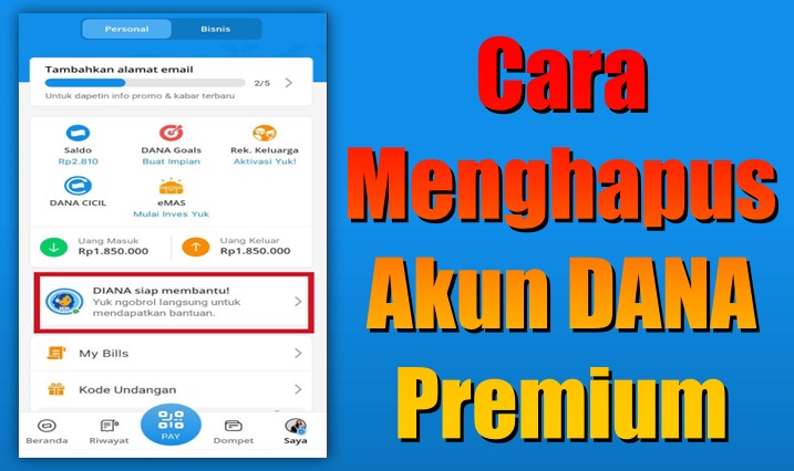 Cara Menghapus Akun DANA Premium