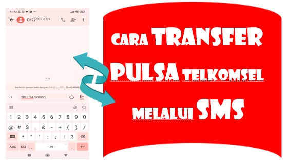 Cara Transfer Pulsa Telkomsel Tanpa Biaya 