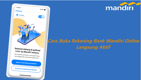 Cara Buka Rekening Online Langsung Aktif